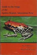 Guide to the Frogs of the Iquitos Region Amazonian Peru pk rainforest AMPHIBIANS - £23.29 GBP