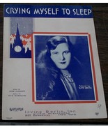 Crying Myself To Sleep, Pete Wendling, John Klenner, 1930 OLD SHEET MUSIC - £4.66 GBP