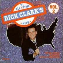Dick Clark (Dick Clark&#39;s 21 All Time Hits Vol 2)  - £4.70 GBP