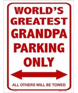 Worlds Greatest Grandpa Parking Only 9&quot; x 12&quot; Metal Novelty Parking Sign - £7.95 GBP