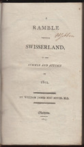 1803 English Travel Exploration Ramble Switzerland Suisse Gibbon MacNeven - £510.15 GBP