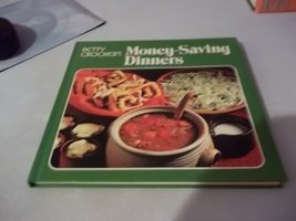 Betty Crocker&#39;s Money-Saving Dinners [Hardcover] betty-crocker-editors - £2.10 GBP