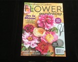 Better Homes &amp; Gardens Magazine Flower Gardening : Joy in Bloom! - £9.57 GBP