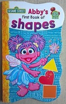 Sesame Street Abby&#39;s First Book of Shapes (2007, Hardcover, Board Book) - £3.16 GBP