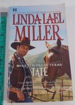 mckettricks of texas tate by linda lael miller 2010 paperback novel - £4.74 GBP