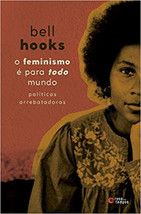 O feminismo é para todo mundo: políticas arrebatadoras (Português) - £28.04 GBP