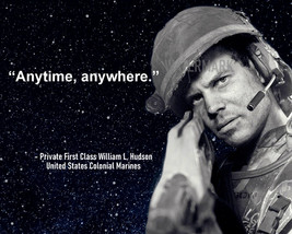 Aliens Private Hudson Movie Quote Anytime Anywhere Photo 8X10 - £7.48 GBP