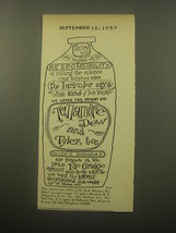 1959 Tullamore Dew Whiskey Ad - Since we are weighted with the Responsibility - £11.77 GBP