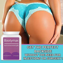 BOOTYMAX BUM ENLARGEMENT PILLS TABLETS ROUND BIG SEXY BOOTY TONED FIRMER - $25.39