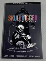 Skulldigger and Skeleton Boy: From the World of Black Hammer Volume 1 Lemire - £11.42 GBP