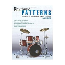 Rhythmic Patterns: Full Drum Set Studies for the Modern Drummer Joe Cusatis - $155.00