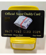 Funny Fake Bankcards (SUGAR DADDY CARD) 8 Pack, Free Shipping - $24.99