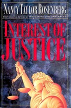 Interest of Justice by Nancy Taylor Rosenberg / 1993 Hardcover 1st Edition - £2.56 GBP