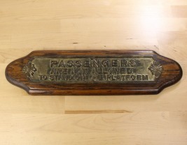Brass Railroad Train Plaque Passengers Are Not Allowed To Stand On Platf... - £69.98 GBP