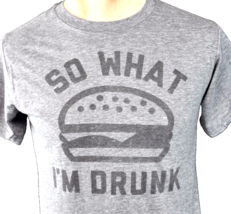 So What I&#39;m Drunk Burger Buy Me Brunch M T-Shirt size Medium Mens Chive KCCO Oop - £18.56 GBP