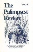 The Palimpsest Review Volume 6 / 1998 Penn State Literature Review - £4.54 GBP