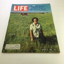 Life Magazine: August 13, 1965 Lady Bird Johnson Writes about Her Private World - £9.95 GBP