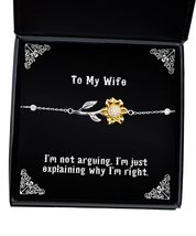 Motivational Wife Gifts, I&#39;m not Arguing, I&#39;m just Explaining why I&#39;m Right, Jok - £38.50 GBP