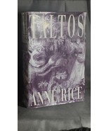 TALTOS Ist - Inscribed Dated In Year Of Publication By Anne Rice - $245.00