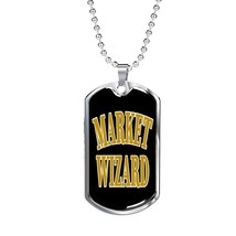 Market Wizard Dog Tag Stainless Steel or 18k Gold Finish 24" - £38.02 GBP+