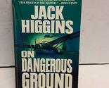 On Dangerous Ground (Sean Dillon) Higgins, Jack - £2.35 GBP