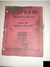 Oliver BG Crawler Tractor Instruction Manual - $14.88