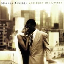 Roberts Marcus Gershwin For Lovers (Mod) - Cd - £18.42 GBP