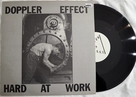 DOPPLER EFFECT Hard At Work Vinyl LP NM-/VG+ 1988 Synth Pop - £33.42 GBP