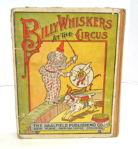 1913 Billy Whiskers at the Circus F.G. Wheeler 6 Color Illustrations A DeBebian - £5.98 GBP
