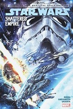 Star Wars: Journey to Star Wars: The Force Awakens - Shattered Empire [Hardcover - £22.34 GBP