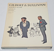 Gilbert &amp; Sullivan and Their World by Leslie Baily (1973) HCDJ - £10.38 GBP