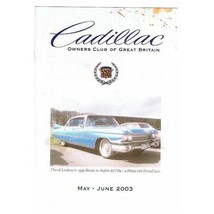 Cadillac Owners Club of GB Newsletter Magazine May/June 2003 mbox2814 - £3.92 GBP