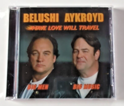 Jim Belushi/Dan Ackroyd - Have Love Will Travel CD - New Sealed - $19.99