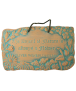 Terra Cotta Garden Wall Plaque Hanging &quot;The amen of nature is a flower&quot; ... - £15.12 GBP