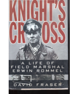 Knight&#39;s Cross : The Life of Field Marshal Erwin Rommel Hardcover - £2.97 GBP