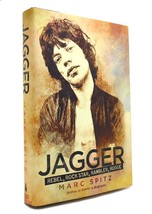 Marc Spitz JAGGER Rebel, Rock Star, Rambler, Rogue 1st Edition 1st Printing - $59.95