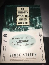 Did Monkeys Invent the Monkey Wrench? : Hardware Stores and Hardware Sto... - £9.93 GBP
