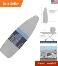 Ironing Board Cover 22x57 - Silicone Coated, Scorch Resistant &amp; Easy Fit - $42.00