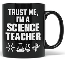 PixiDoodle Trust Me I&#39;m A Science Teacher - Funny Science Joke Coffee Mug (11 oz - £20.59 GBP+