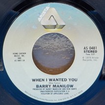 Barry Manilow 45 When I Wanted You / Bobbie Lee A5 - £1.54 GBP