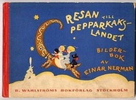 Resan Till Pepparkaks Landet Journey to Gingerbread Land 1942 Sweden - £97.24 GBP