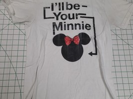 Disney Parks T Shirt Womens Small White I&#39;ll Be Your Minnie Cotton Pre-owned - £3.93 GBP