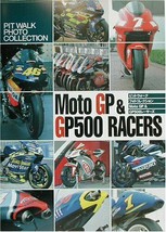 Moto GP &amp; GP500 Racer&#39;s Photo Collection Book 4499228247 - £68.79 GBP