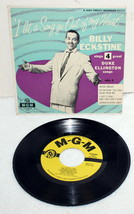 Billy Eckstine ~ Sings 4 Great Duke Ellington Songs  ~ 45 RPM Picture Sleeve MGM - £39.81 GBP