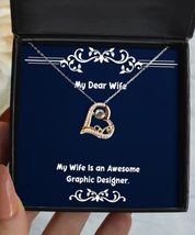 Wife for, My Wife is an Awesome Graphic Designer, Love Wife Love Dancing Necklac - £39.36 GBP