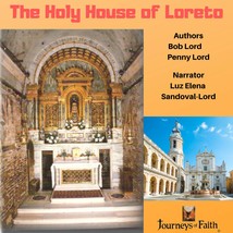 Our Lady of Loreto and the Holy House Audiobook - £2.35 GBP