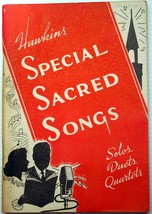 Floyd W Hawkin&#39;s Special Sacred Songs 1944 California Tent Revival Gospel Hymns - £5.93 GBP