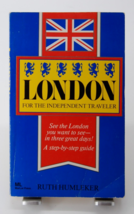 London for the Independent Traveler by Ruth Humleker (1987, MarLor Press) - £3.18 GBP