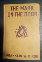Mark on the Door 1934 Hardy Boys - $20.00