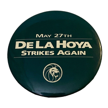 De La Hoya Button May 27 1994 Boxing Exclusive Promotional Pin Pinback - £5.49 GBP